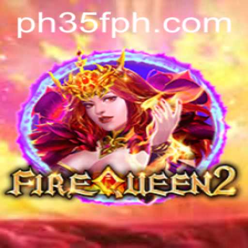 FireQueen2: The Reign of Strategy and Adventure